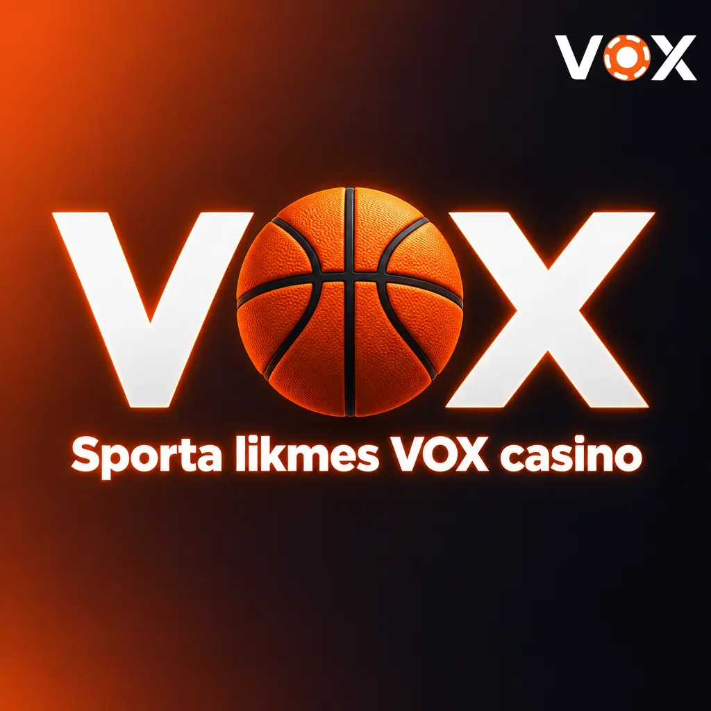 VOX casino sporta likmes: futbols, basketbols, teniss, hokejs un citi sporta veidi ar tiešraides likmju iespējām