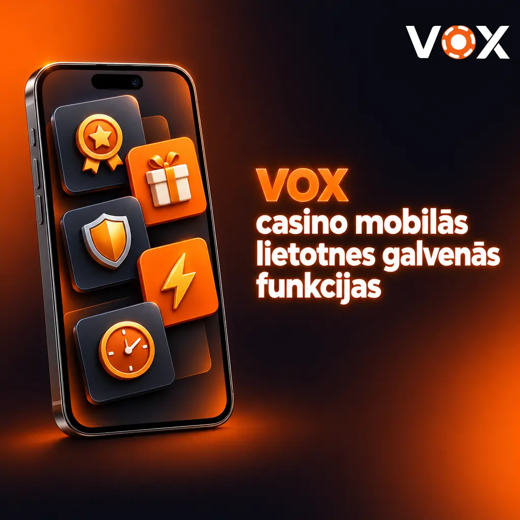 VOX casino mobilās lietotnes galvenās funkcijas: EUR maksājumi, 4000+ spēles, live likmes un 24/7 atbalsts latviešu valodā.